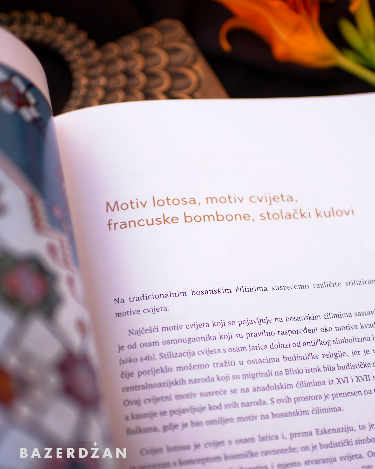 Book "The Spirit of the Bosnian Kilim" by Amila Smajović / Knjiga "Duh bosanskog ćilima" by Amila Smajović