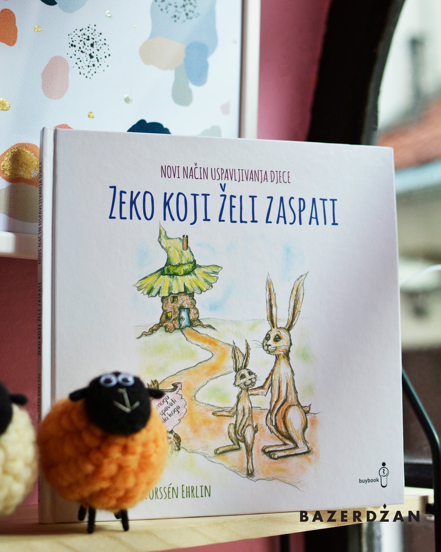 Knjiga "Zeko koji želi zaspati - novi način uspavljivanja djece", Carl-Johan Forssén Ehrlin - Bazerdzan