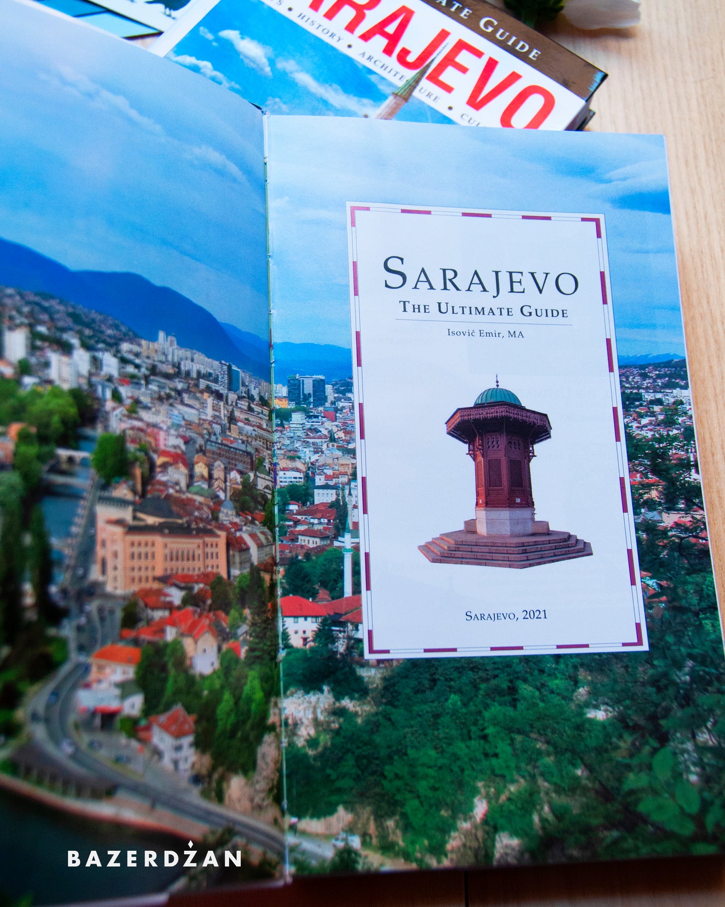 Sarajevo - The Ultimate Guide by Emir Isović - Bazerdzan